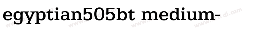 egyptian505bt medium字体转换 egyptian505bt medium字体转换